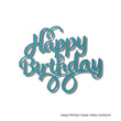 Happy Birthday Topper (Glitter Cardstock)